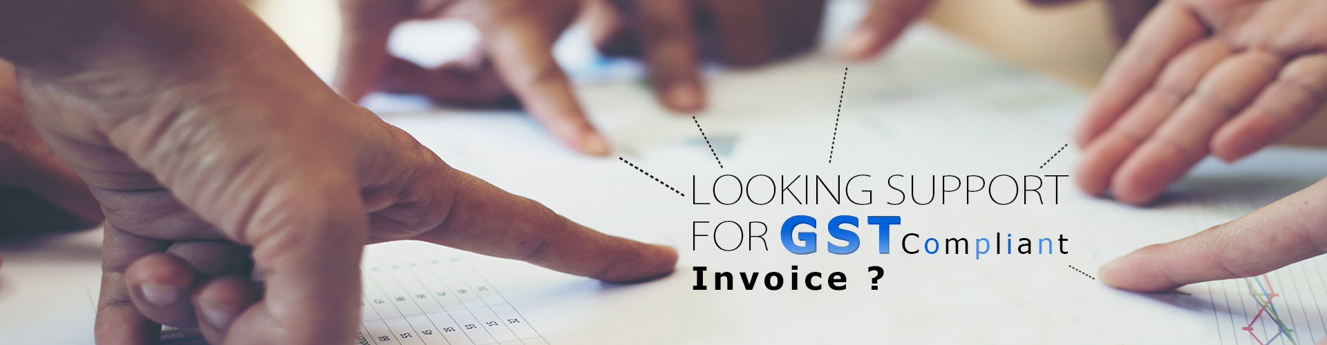 Looking Support For GST Compliant Invoice?